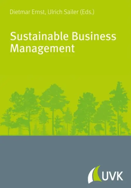 Ulrich Sailer, Dietmar Ernst - Sustainable Business Management, E-bok. Tillgänglighet: Lägg i varukorg