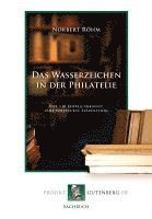 Norbert Röhm - Das Wasserzeichen in der Philatelie, Häftad