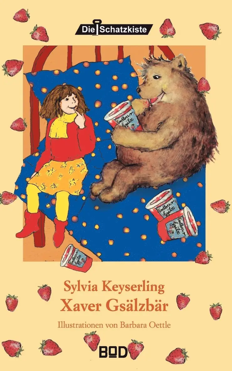 Sylvia Keyserling - Xaver Gsälzbär, Häftad. Tillgänglighet: Lägg i varukorg