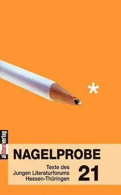 TBD, Hessisches Ministerium Für Wissenschaft - Nagelprobe 21, Häftad. Tillgänglighet: Lägg i varukorg