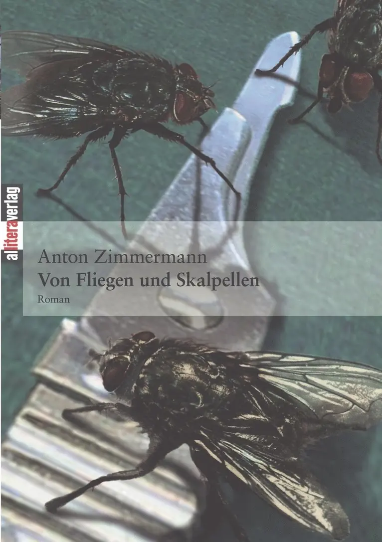 Anton Zimmermann - Von Fliegen und Skalpellen, Häftad. Tillgänglighet: Lägg i varukorg