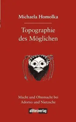 Michaela Homolka - Topographie des Möglichen, Häftad. Tillgänglighet: Lägg i varukorg