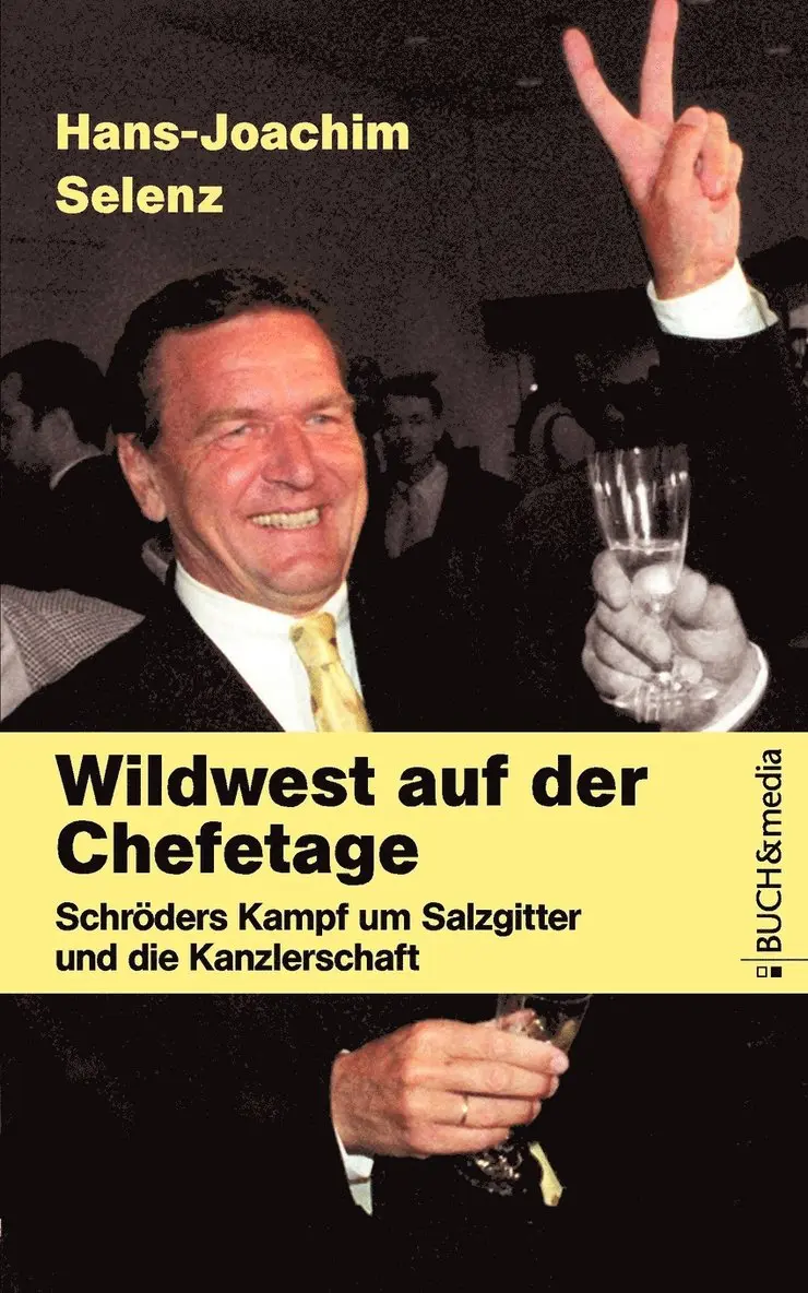 Hans-Joachim Selenz - Wildwest auf der Chefetage, Häftad. Tillgänglighet: Lägg i varukorg