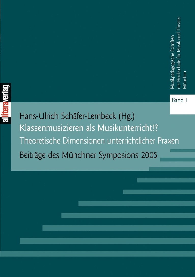 Hans-Ulrich Schäfer-Lembeck - Klassenmusizieren als Musikunterricht?, Häftad