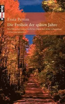 Enna Pertim - Freiheit der späten Jahre, Häftad. Tillgänglighet: Lägg i varukorg