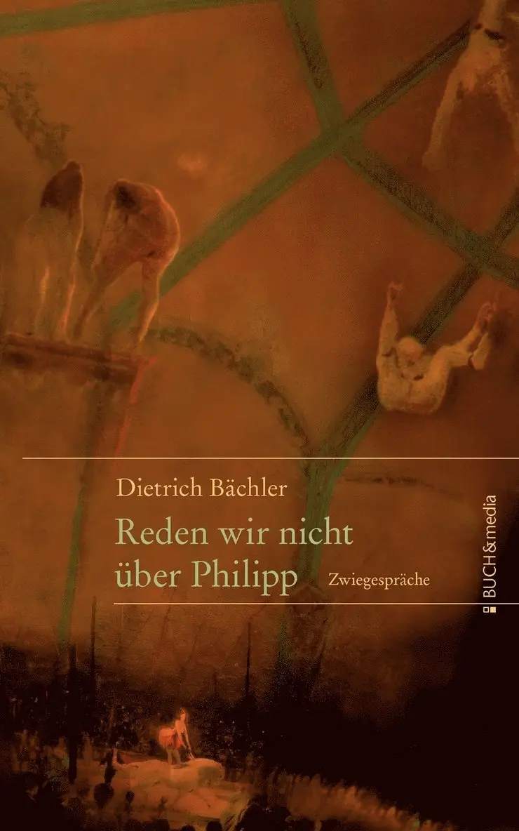 Dieter Bächler - Reden wir nicht über Philipp, Häftad. Tillgänglighet: Lägg i varukorg