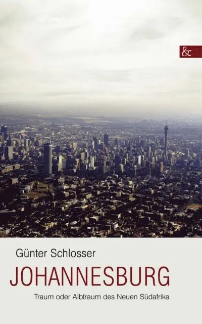 Gunter Schlosser - Johannesburg, E-bok. Tillgänglighet: Lägg i varukorg