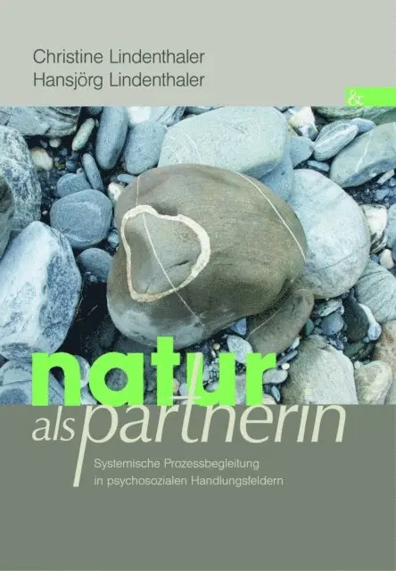 Hansjorg Lindenthaler, Christine Lindenthaler - Natur als Partnerin, E-bok. Tillgänglighet: Lägg i varukorg