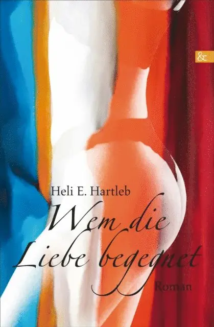Heli E. Hartleb - Wem die Liebe begegnet, E-bok. Tillgänglighet: Lägg i varukorg
