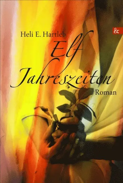 Heli E. Hartleb - Elf Jahreszeiten, E-bok. Tillgänglighet: Lägg i varukorg
