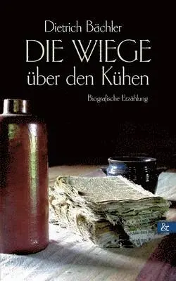 Dietrich Bächler - Wiege über den Kühen, Häftad. Tillgänglighet: Lägg i varukorg