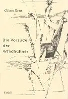 Günter Grass - Die Vorzüge der Windhühner, Häftad. Tillgänglighet: Lägg i varukorg