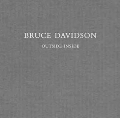 Bruce Davidson: Outside Inside, Inbunden