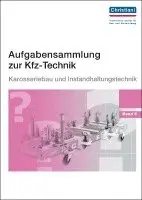 Paul Christiani - Aufgabensammlung zur Kfz-Technik Band 5 - Karosserie und Instandhaltung, Häftad. Tillgänglighet: Lägg i varukorg