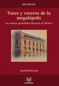 Voces y voceros de la megalópolis