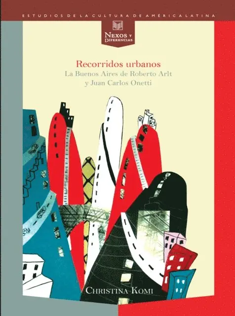 Christina Komi - Recorridos urbanos, E-bok. Tillgänglighet: Lägg i varukorg