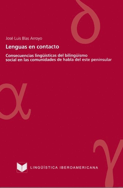 Jose Luis Blas Arroyo - Lenguas en contacto, E-bok