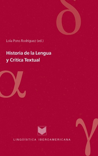 Lola Pons Rodriguez - Historia de la Lengua y Crítica Textual, E-bok