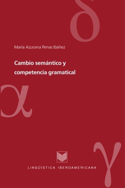 Maria Azucena Penas Ibanez - Cambio semántico y competencia gramatical, E-bok