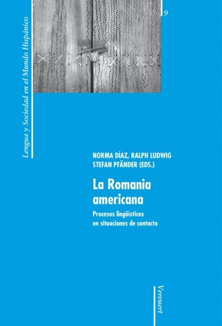 Stefan Pfander, Norma Diaz - La Romania americana, E-bok