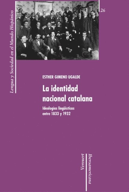 Esther Gimeno Ugalde - La identidad nacional catalana, E-bok