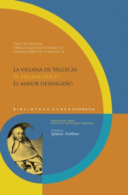 Tirso de Molina, Ignacio Arellano - Obras completas Vol 2 Primera parte de Comedias, II, E-bok