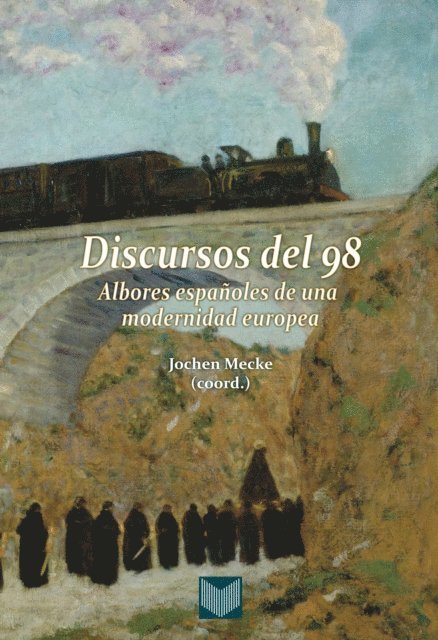 Jochen Mecke - Discursos del 98, E-bok