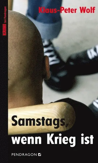 Klaus-Peter Wolf - Samstags, wenn Krieg ist, E-bok. Tillgänglighet: Lägg i varukorg