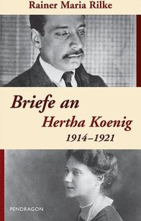 Briefe an Hertha Koenig ? 1914-1921