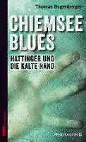 Thomas Bogenberger - Chiemsee Blues, Häftad. Tillgänglighet: Lägg i varukorg