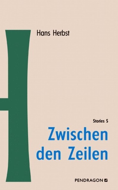 Hans Herbst - Zwischen den Zeilen, E-bok