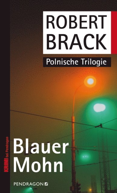Robert Brack - Blauer Mohn, E-bok