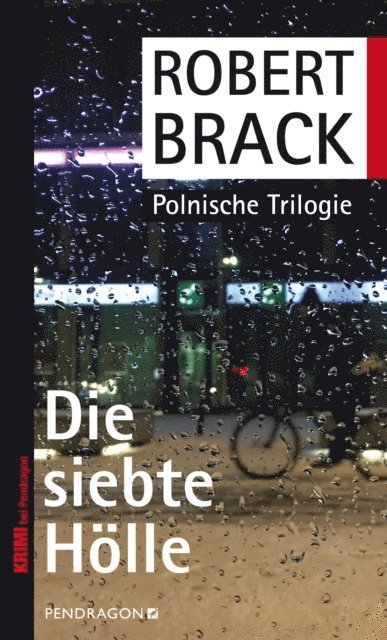Robert Brack - Die siebte Hölle, E-bok