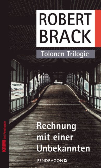 Robert Brack - Rechnung mit einer Unbekannten, E-bok