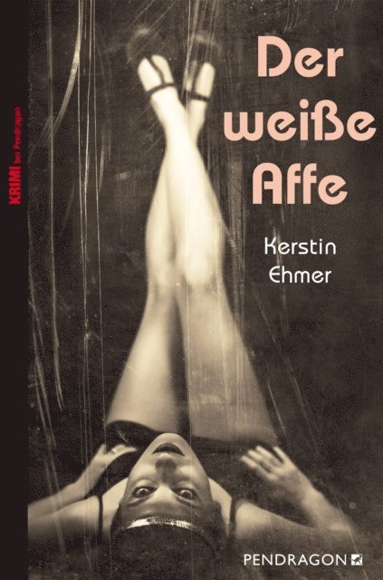 Kerstin Ehmer - Der weiße Affe, E-bok