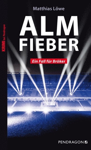 Matthias Lowe - Almfieber, E-bok