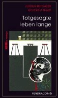 Jürgen Reitemeier, Wolfram Tewes - Totgesagte leben lange, Häftad. Tillgänglighet: Lägg i varukorg
