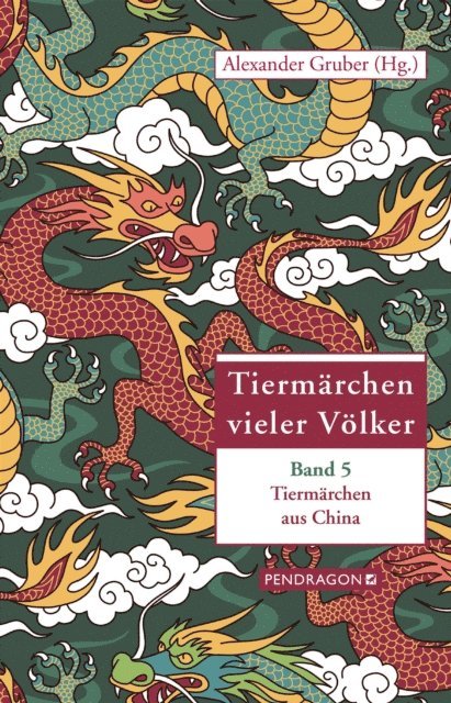 Alexander Gruber - Tiermärchen aus China, E-bok