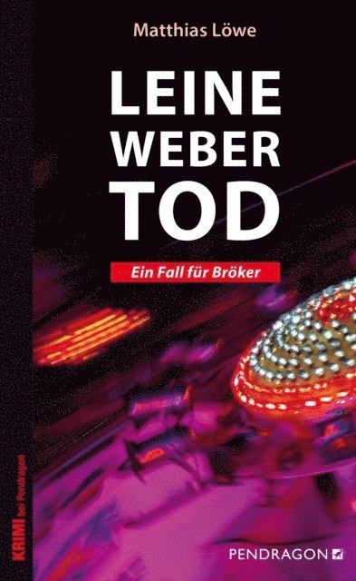 Matthias Lowe - Leinewebertod, E-bok