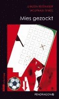Jürgen Reitemeier, Wolfram Tewes - Mies gezockt, Häftad. Tillgänglighet: Lägg i varukorg