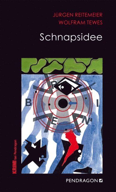 Wolfram Tewes, Jurgen Reitemeier - Schnapsidee, E-bok. Tillgänglighet: Lägg i varukorg
