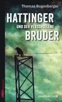 Thomas Bogenberger - Hattinger und der verschollene Bruder, Häftad. Tillgänglighet: Lägg i varukorg