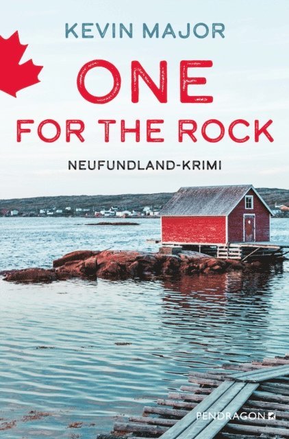 Kevin Major - One for the Rock, E-bok