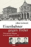 Eisenbahner gegen Hitler