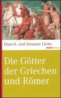 Hans-K. Lücke, Susanne Lücke - Die Götter der Griechen und Römer, Inbunden