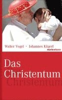 Walter Vogel, Johannes Kügerl - Das Christentum, Inbunden