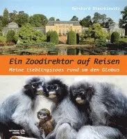 Bernhard Blaszkiewitz - Ein Zoodirektor auf Reisen, Inbunden. Tillgänglighet: Lägg i varukorg