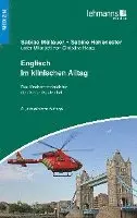Sabine Müllauer, Sabine Hohenester - Englisch im klinischen Alltag, Häftad. Tillgänglighet: Lägg i varukorg