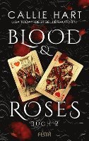 Callie Hart - Blood & Roses - Buch 2, Häftad