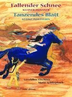 Fallender Schnee und Tanzendes Blatt